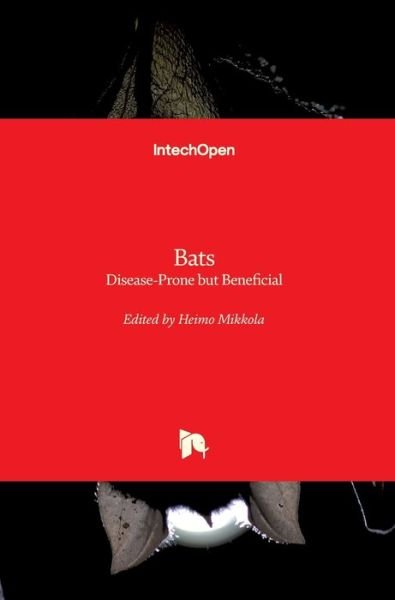 Cover for Heimo Mikkola · Bats: Disease-Prone but Beneficial (Hardcover Book) (2022)