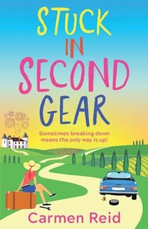 Cover for Carmen Reid · Stuck in Second Gear: A Sassy, Laugh-Out-Loud Journey to Self-Discovery (Paperback Book) (2024)