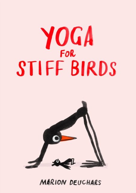 Cover for Marion Deuchars · Yoga for Stiff Birds (Hardcover Book) (2023)