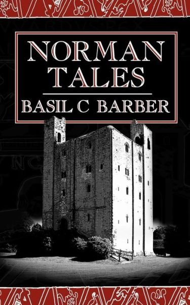 Cover for Basil C Barber · Norman Tales (Paperback Bog) (2004)