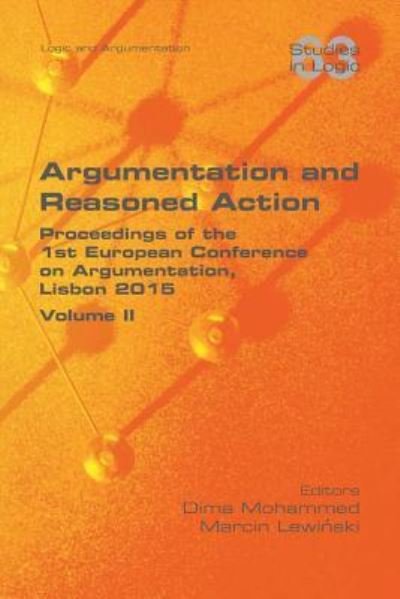 Cover for Dima Mohammed · Argumentation and Reasoned Action. Volume II (Taschenbuch) (2016)