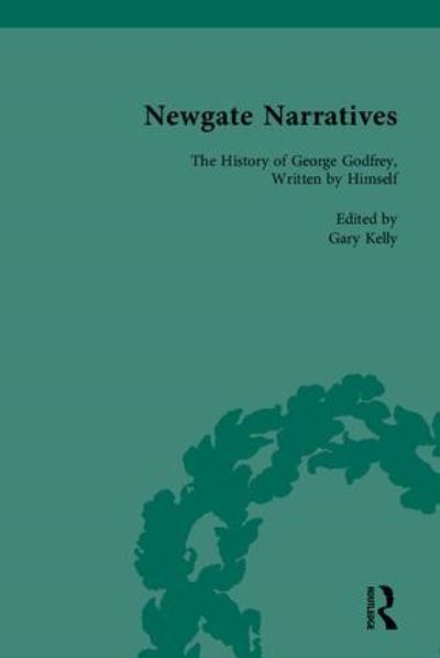 Cover for Gary Kelly · Newgate Narratives (Book) (2008)