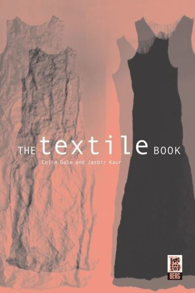 Cover for Jasbir Kaur · The Textile Book (Paperback Book) (2002)