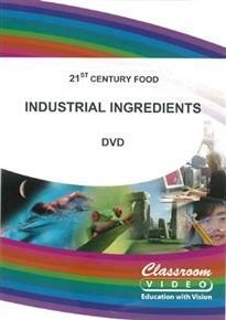 Cover for 21st Century Foods: Industrial · 21St Century Foods Industrial Ingredient (DVD) (2010)