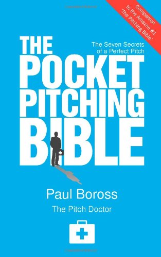 The Pocket Pitching Bible - Paul Boross - Books - Genius Media - 9781908293121 - April 16, 2012