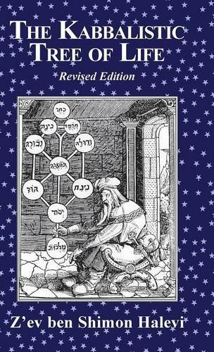 Cover for Z'ev Ben Shimon Halevi · The Kabbalistic Tree of Life (Inbunden Bok) [2nd edition] (2013)