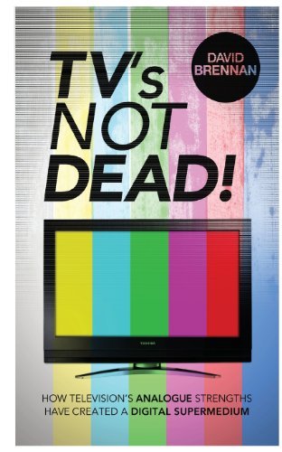 Cover for David Brennan · TV's Not Dead! (Paperback Bog) (2013)