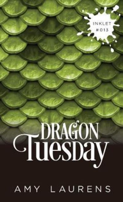 Cover for Amy Laurens · Dragon Tuesday (Paperback Book) (2019)