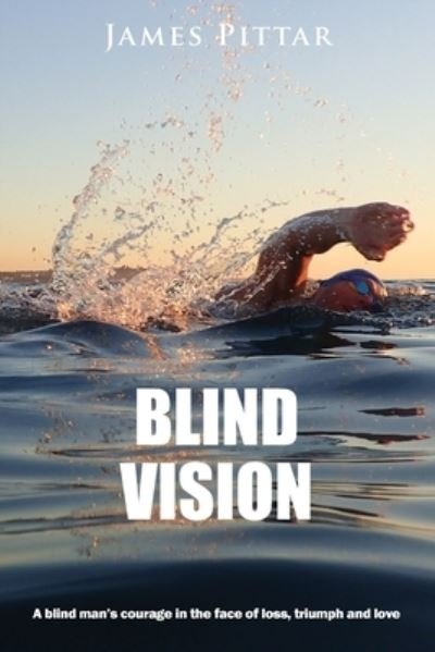 Cover for James Pittar · Blind Vision (Paperback Book) (2019)