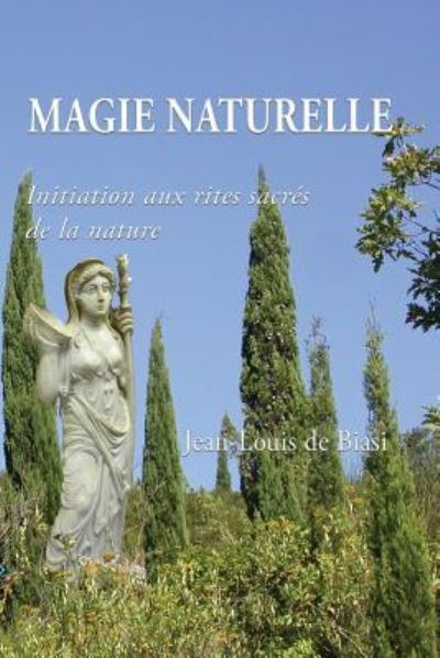 Cover for Jean-Louis De Biasi · Magie Naturelle (Paperback Book) (2018)