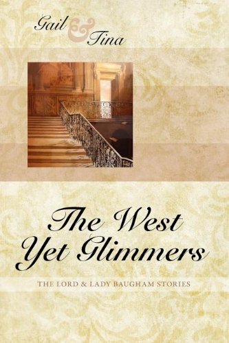 Cover for Gail McEwen · The West Yet Glimmers (Paperback Book) (2012)