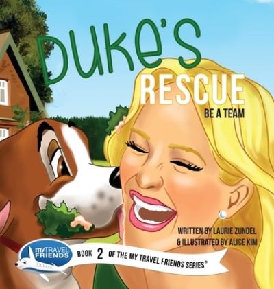 Cover for Laurie Zundel · Duke's Rescue (Hardcover Book) (2020)