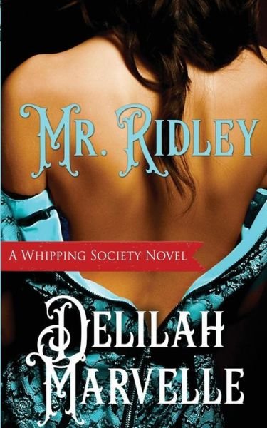 Cover for Delilah Marvelle · Mr. Ridley (Paperback Bog) (2017)