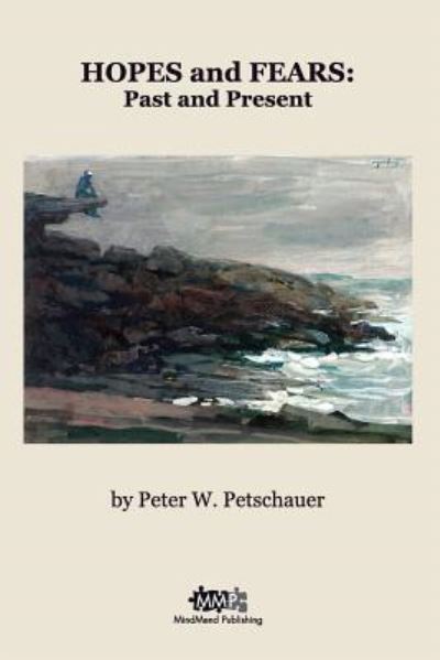 Cover for Peter W Petschauer · Hopes and Fears (Paperback Book) (2019)