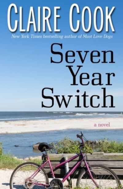 Cover for Claire Cook · Seven Year Switch (Paperback Book) (2020)