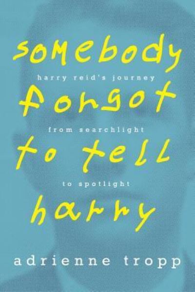 Cover for Adrienne Tropp · Somebody Forgot to Tell Harry (Paperback Book) (2015)