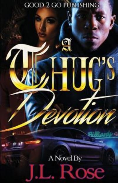 Cover for John L Rose · A Thug's Devotion (Paperback Book) (2017)