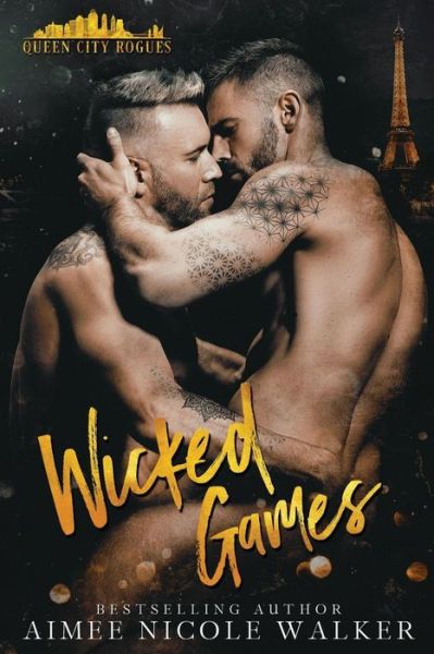 Cover for Aimee Nicole Walker · Wicked Games (Paperback Book) (2019)