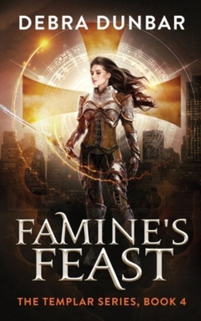 Cover for Debra Dunbar · Famine's Feast (Paperback Book) (2020)