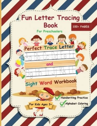 Cover for Angela McBride · Fun Letter Tracing Book For Preschoolers (Paperback Book) (2020)