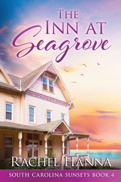 Cover for Rachel Hanna · The Inn At Seagrove (Paperback Book) (2020)