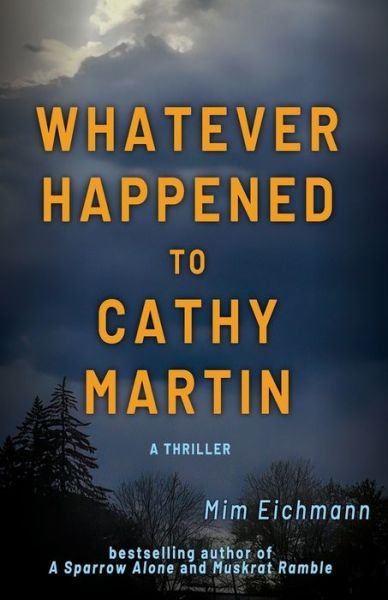 Cover for MIM Eichmann · Whatever Happened to Cathy Martin (Paperback Book) (2022)