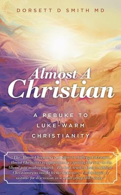 Cover for Dorsett D Smith · Almost a Christian (Paperback Book) (2020)