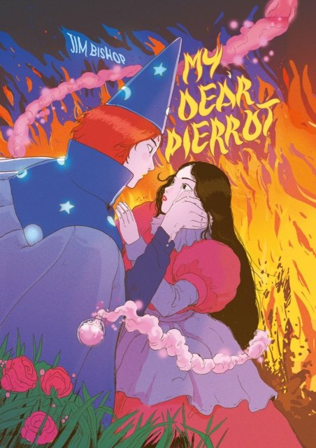 Cover for Jim Bishop · My Dear Pierrot (Hardcover Book) (2024)