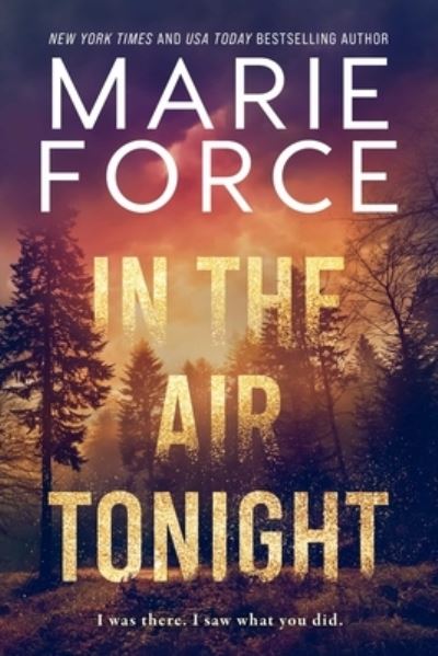 Cover for Marie Force · In the Air Tonight (Paperback Book) (2024)