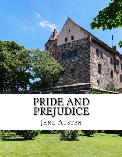 Pride and Prejudice - Jane Austen - Książki - CreateSpace Independent Publishing Platf - 9781977727121 - 28 września 2017