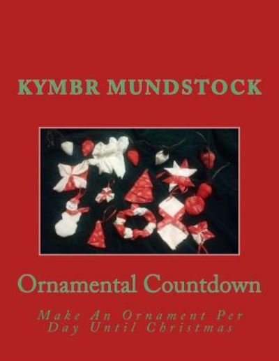 Cover for Kymbr Mundstock · Ornamental Countdown (Paperback Book) (2017)