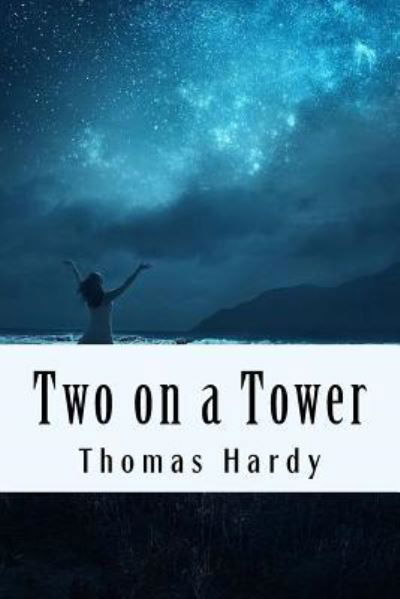 Cover for Thomas Hardy · Two on a Tower (Paperback Book) (2018)