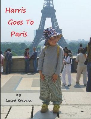 Cover for Laird Stevens · Harris Goes to Paris (Taschenbuch) [Color edition] (2019)