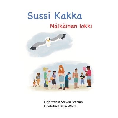 Sussi Kakka - Steven Scanlan - Boeken - Canadian Collections - 9781989681121 - 5 mei 2021