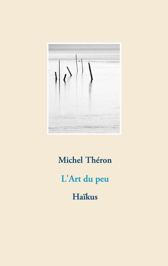 Cover for Théron · L'Art du peu (Book)