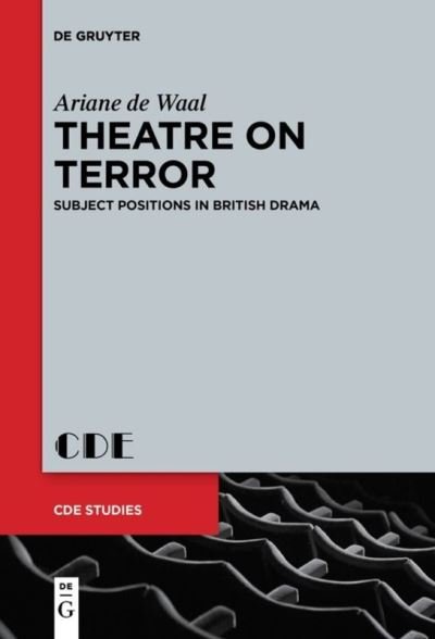 Cover for Waal · Theatre on Terror (Book) (2017)