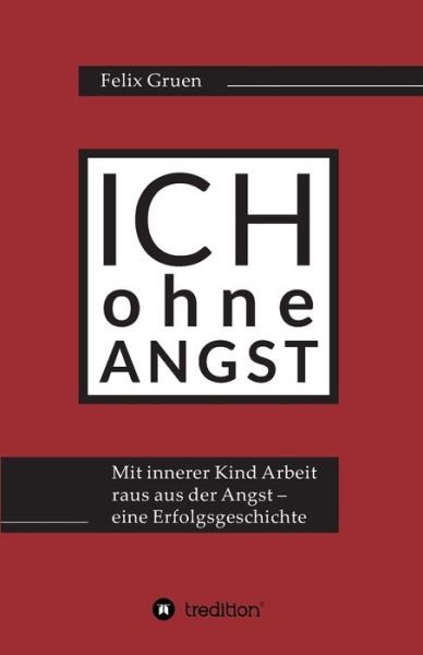Cover for Gruen · Ich ohne Angst (Bok) (2020)
