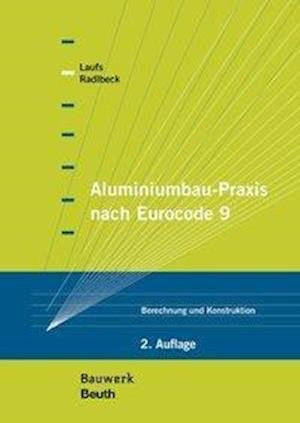 Cover for Laufs · Aluminiumbau-Praxis nach Eurocode (Book)