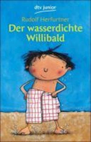 Cover for Rudolf Herfurtner · Dtv Tb.70712 Herfurtner.wasserd.willi. (Book)