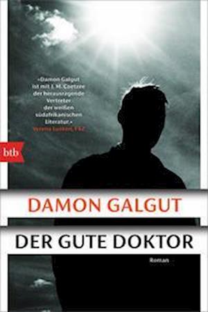 Cover for Damon Galgut · Der gute Doktor (Book) (2022)