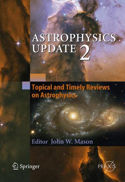 Cover for J Mason · Astrophysics Update - Springer-praxis Books (Hardcover Book) (2006)