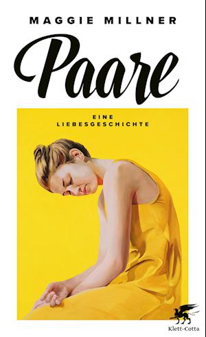 Cover for Maggie Millner · Paare - Eine Liebesgeschichte (Buch)