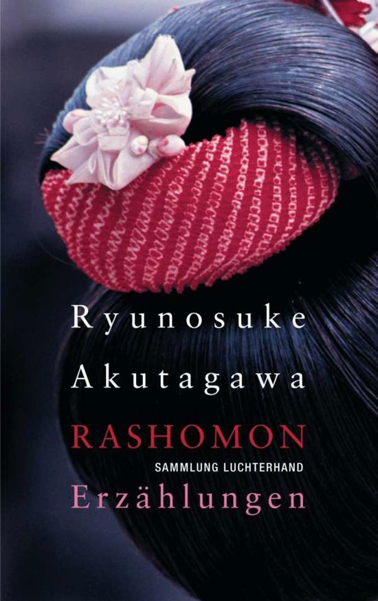 Samml.Lucht.62012 Akutagawa.Rashomon - Ryunosuke Akutagawa - Bøker -  - 9783630620121 - 