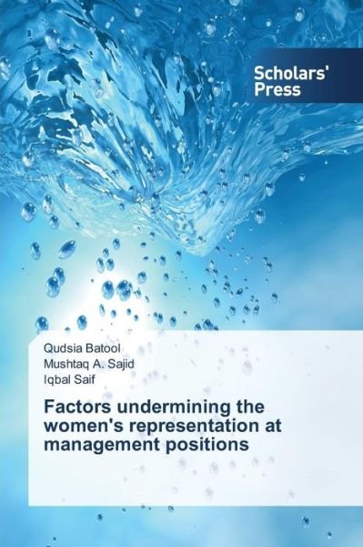 Cover for Iqbal Saif · Factors Undermining the Women's Representation at Management Positions (Paperback Book) (2014)