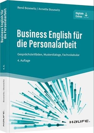 Business English Für Die Personalarbeit - Bosewitz, René; Bosewitz, Annette - Bücher -  - 9783648160121 - 