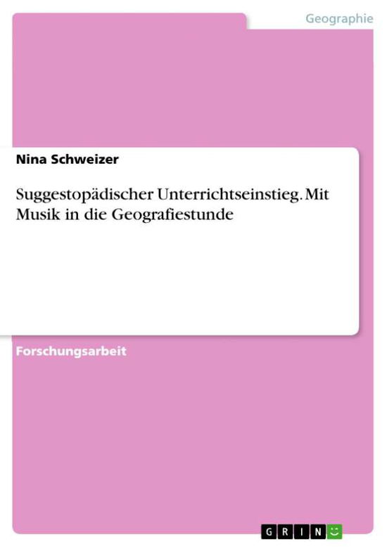 Cover for Schweizer · Suggestopädischer Unterrichts (Book) (2015)