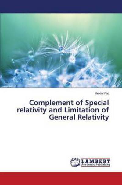 Complement of Special relativity an - Yao - Livros - - 9783659584121 - 30 de outubro de 2015