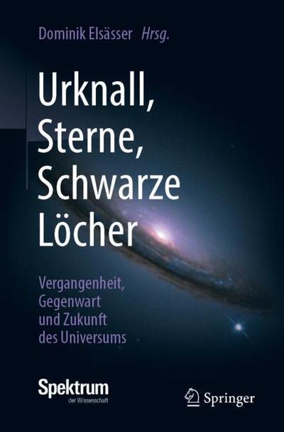 Cover for Elsässer · Urknall Sterne Schwarze Loecher (Book) (2019)