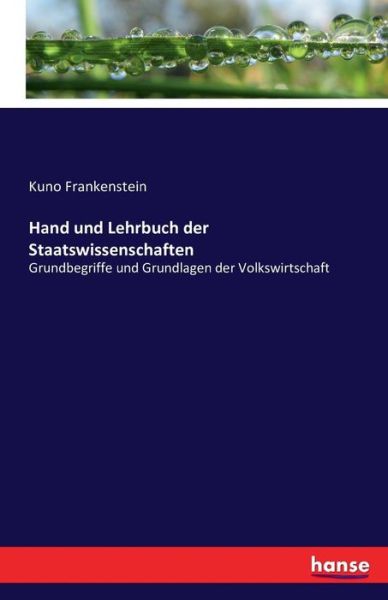 Hand und Lehrbuch der Staa - Frankenstein - Bücher -  - 9783742813121 - 28. Juli 2016