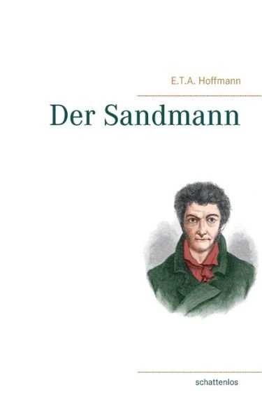Cover for E T a Hoffmann · Der Sandmann (Taschenbuch) (2019)